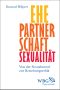 Ehe, Partnerschaft, Sexualitt