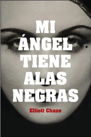 Mi ángel tiene alas negras