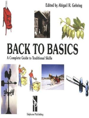 Back to Basics · A Complete Guide to Traditional Skills · 3rd Edition