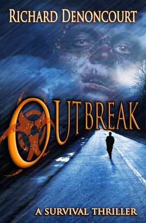 Outbreak · A Survival Thriller