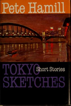 Tokyo Sketches · Short Stories