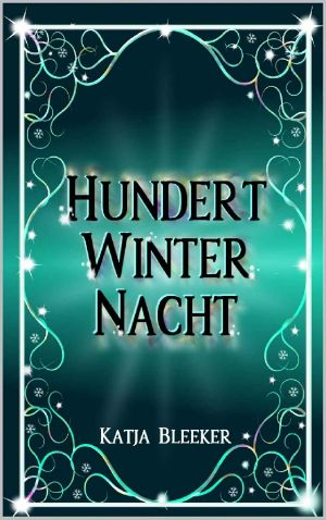 Hundertwinternacht (German Edition)