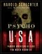 Psycho USA · Famous American Killers You Never Heard Of