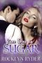 Knee Deep in Sugar · A Taste of Sugar Book 3