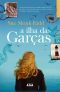 A Ilha Das Garças