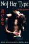 Not Her Type · Erotic Adventures With a Delivery Man