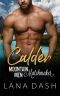 CALDER: A Curvy Woman & Mountain Man Romance (MOUNTAIN MEN MATCHMAKER Book 3)