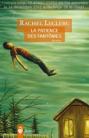 La Patience Des Fantômes