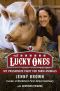 The Lucky Ones · My Passionate Fight for Farmed Animals