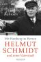 Mit Hamburg im Herzen · Helmut Schmidt und seine Vaterstadt