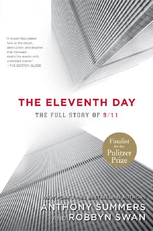 The Eleventh Day · The Full Story of 9/11 and Osama bin Laden