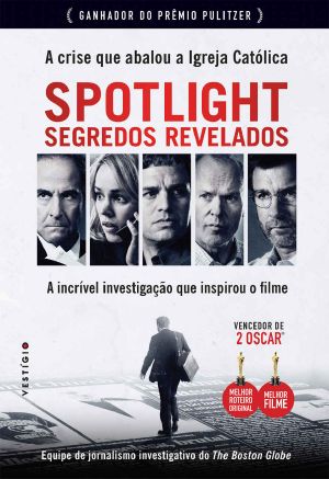 Spotlight · Segredos Revelados