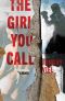 The Girl You Call