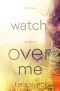 Watch Over Me