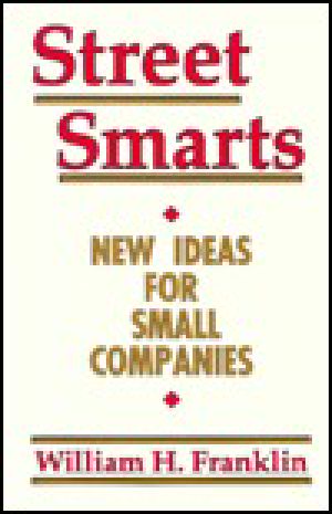 Street Smarts · New Ideas for Small Companies