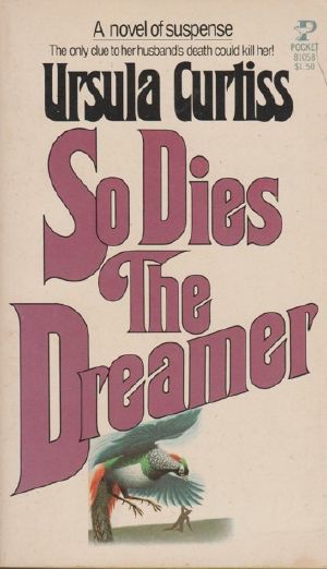 So Dies the Dreamer