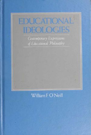 Educational ideologies · Contemporary expressions of educational philosophy