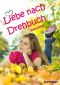 Liebe nach Drehbuch