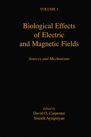 Biological Effects of Electric and Magnetic Fields · Sources and Mechanisms