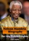 Nelson Mandela Biography