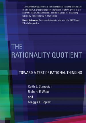 The Rationality Quotient, Toward a Test of Rational Thinking