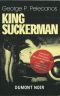 King Suckerman