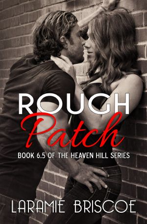 Rough Patch · A Heaven Hill Novella