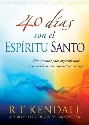 40 Días Con El Espíritu Santo