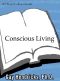 Conscious Living