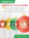 Sequential Christmas Piano Songs Songbook, 26 Holiday Favorites Carefully Selected and Arranged in Order of Difficulty