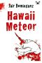 Hawaii Meteor