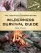 The Unofficial Hunger Games Wilderness Survival Guide