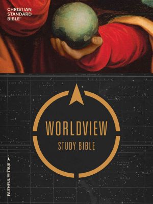 CSB Worldview Study Bible