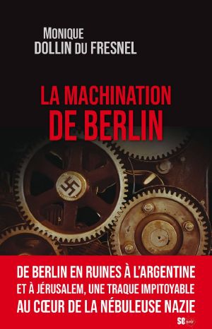 La machination de Berlin