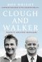 Clough and Walker · Two of a Kind