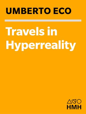 Travels in Hyperreality (Harvest Book)