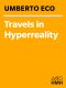 Travels in Hyperreality (Harvest Book)