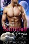 Alpha's Summer Virgin · A Wolf Shifter Surprise Baby Paranormal Romance (Alpha's Virgin Book 8)