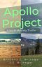 Apollo Project · A Sci-Fi Mystery Thriller (War for the 4th Dimension Book 1)