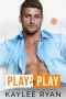 Play by Play · A Riggins Brothers Series Novella #0.5