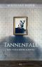 Tannenfall · Das verlorene Kapitel