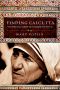 Finding Calcutta · What Mother Teresa Taught Me About Meaningful Work and Service