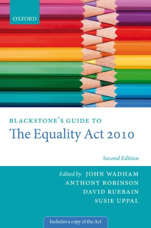 Blackstone's Guide to the Equality Act 2010 (Blackstone's Guides)