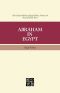 The Collected Works of Hugh Nibley, Volume 14 · Abraham in Egypt