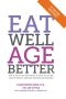 Eat Well, Age Better