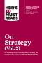 HBR's 10 Must Reads on Strategy, Volume 2 (With Bonus Article "Creating Shared Value" by Michael E. Porter and Mark R. Kramer)