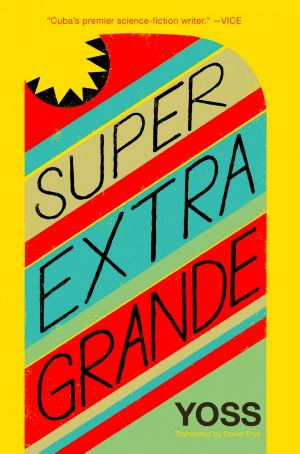 Super Extra Grande