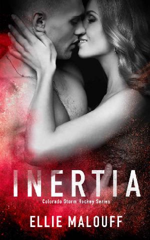 Inertia (Colorado Storm Hockey Series Book 1)