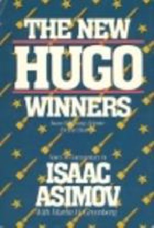 The New Hugo Winners · Award-Winning Science Fiction Stories