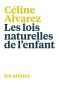 Les Lois Naturelles De L'Enfant · La Révolution De L'éducation (AR.EDUCATION)